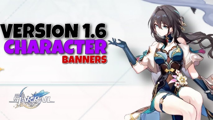 Calendário dos banners de Honkai: Star Rail 1.6