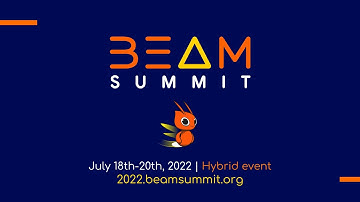 Beam Summit 2022 - Welcome