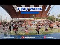 𝑻𝑼𝑺𝑼𝒀 𝑾𝑨𝒀𝑵𝑨 | 1er Concurso de danzas "Llaqtapa Sunqunpi"