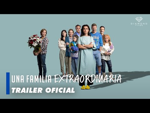 UNA FAMILIA EXTRAORDINARIA | TRAILER OFICIAL