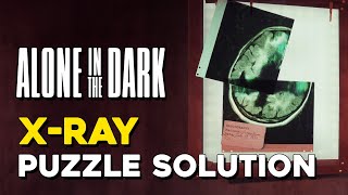 Alone In The Dark X-Ray Puzzle Solution