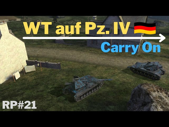 [RP#21] WT auf Pz. IV Game Carrier...