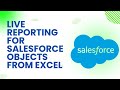 Accessing Live Salesforce Objects data from Excel using Power Query