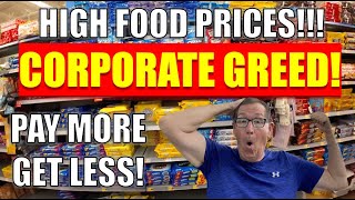 CORPORATE GREED!!! HIGH FOOD PRICES!! PAY MORE & GET LESS!! INFLATION CONTINUES TO RISE!! Food Vlog