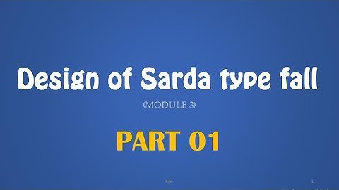 DHS M3 - Design of Sarda Type Fall Part01 | CE302 DHS module 3 | KTU | Canal Drop