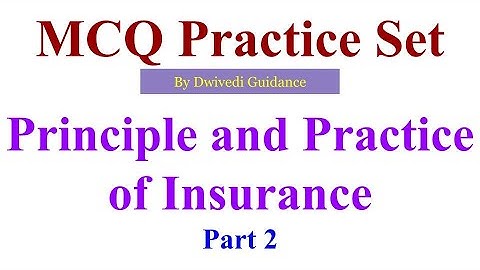 2| Principles and Practice of Insurance MCQ, Principles and Practice of Insurance mcq in hindi, bcom