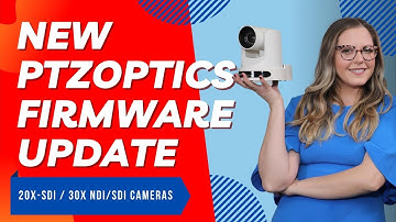 🔴LIVE: 2022 PTZOptics Firmware Update!