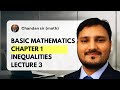 Basic mathematics in Inequalities // Lecture -3