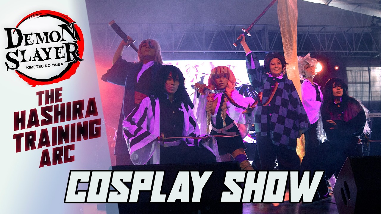 Kimetsu no Yaiba :The Hashira Training Arc- (Presentación Cosplay Musical)