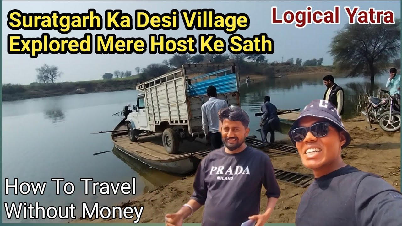 Suratgarh Ka Desi Gaon Explored @LogicalYatra 