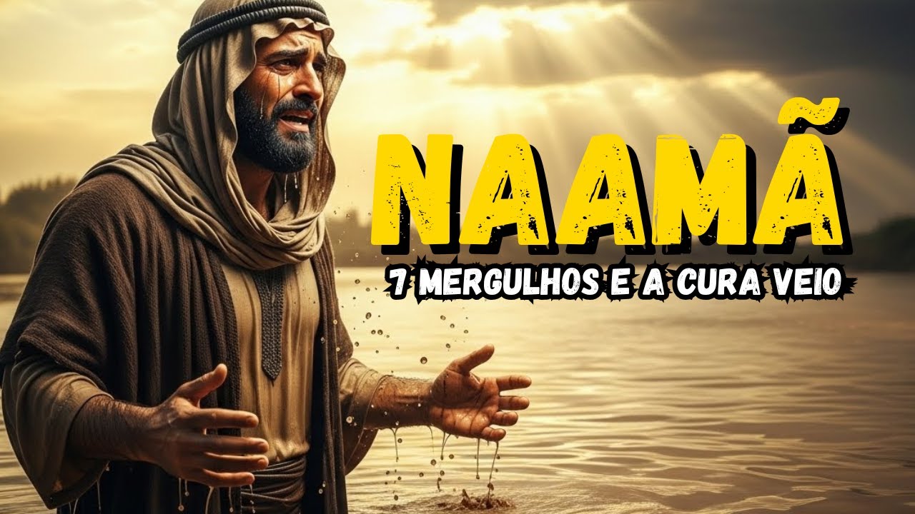 NAAMÃ: 7 Mergulhos em Águas Sujas que Curaram a Lepra de um GENERAL