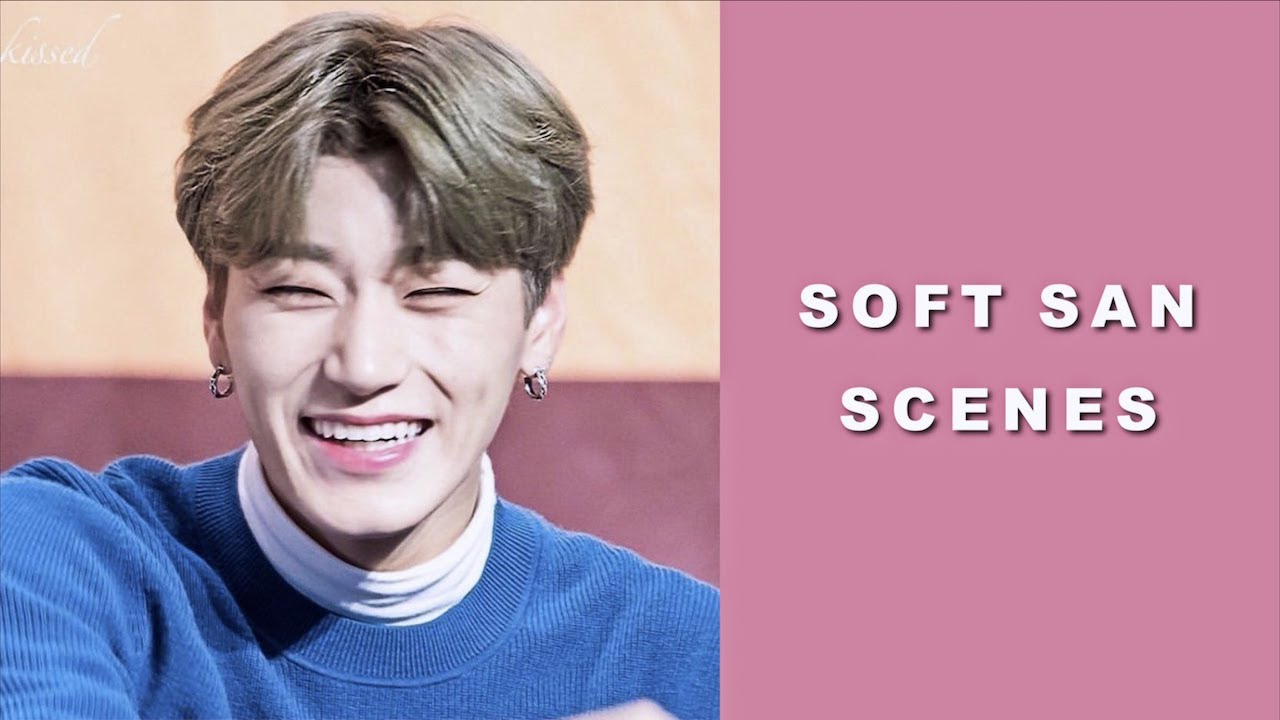 Choi San soft scenes
