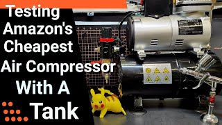 Testing Amazon's Cheapest Air Compressor With A Tank - For Airbrushing