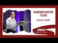 Cambiando nuestro futuro - Carlos S.