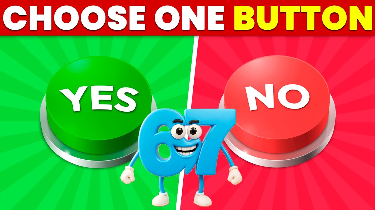 Choose One Button 🤷‍♂️ | Yes or No Challenge | 67 Questions 🟢🔴
