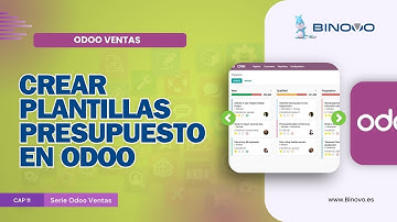 ODOO Ventas | Tutorial 11 📌  Cómo crear plantillas de presupuesto en Odoo