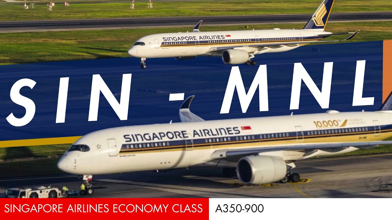 Singapore Airlines A350-900 | Regional Economy | Singapore to Manila | SQ916