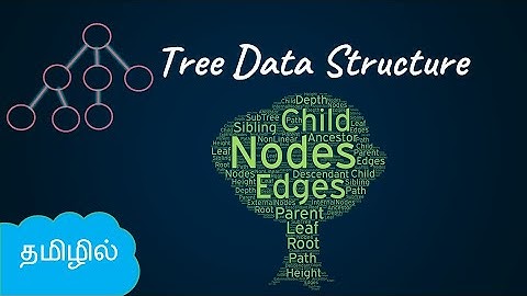 Introduction to Trees | Tree Terminologies | Data Structures in Tamil | Logic First Tamil