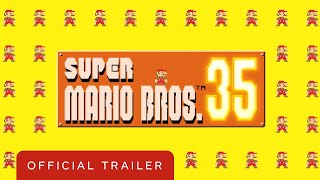 Super Mario Bros. 35 - Official Trailer