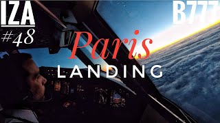 B777 LANDING Paris CDG | Cockpit View | ATC & Crew Communications