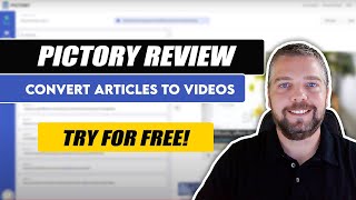 Pictory Review | Turn Articles Into Videos Using Pictory