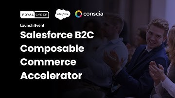 Salesforce B2C Composable Commerce Accelerator Launch Event