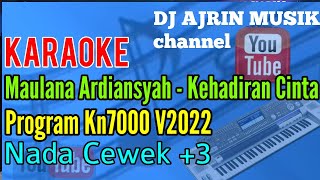 Maulana Ardiansyah - Kehadiran Cinta [Karaoke] Ska Reggae Kn7000 - Nada Wanita  3
