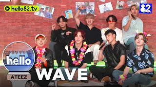 ATEEZ 에이티즈 - WAVE Live Performance | hello ATEEZ