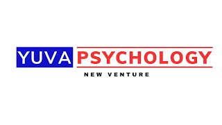 Psychology for 11th and 12th, YUVA PSYCHOLOGY Classes for Young Minds with Kanishk Sharma