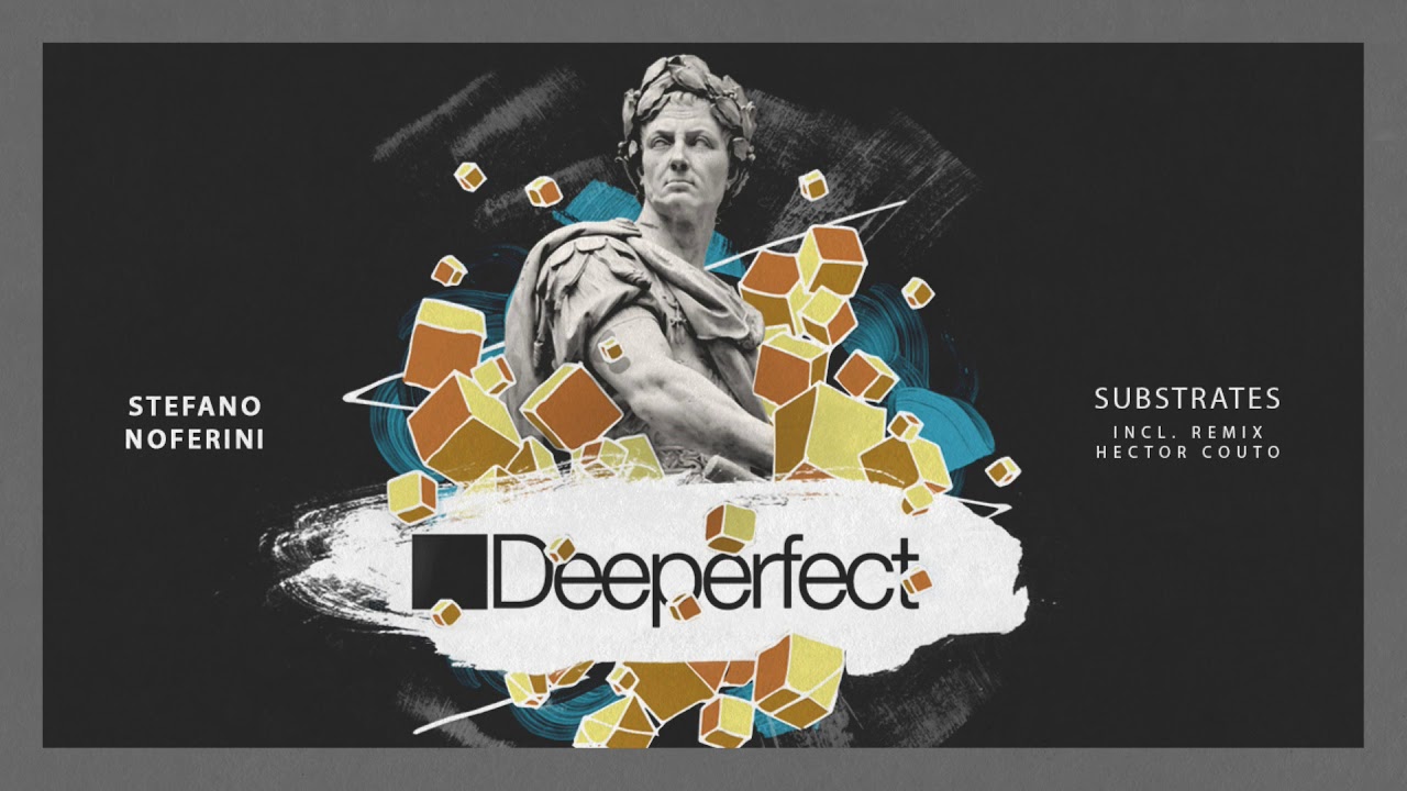 Stefano Noferini - Substrates (Original Mix)