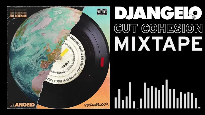 DJ ANGELO - #CutCohesion: The Mixtape
