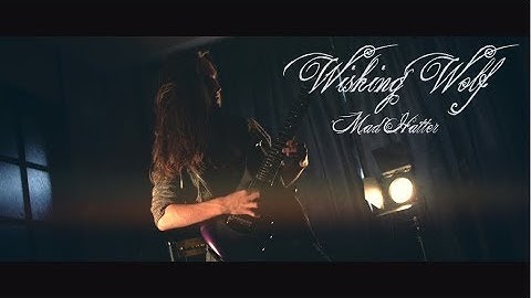 Wishing Wolf - Mad Hatter (The Black Cat) - (Official Music Video)