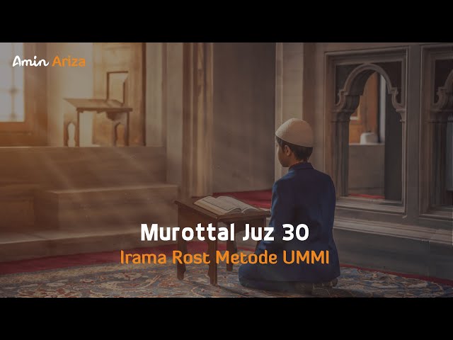 Murottal Al Qur'an Juz 30 Full Metode UMMI class=