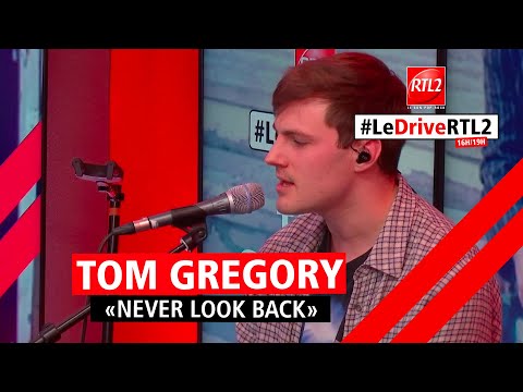 Tom Gregory Interprète Never Look Back Dans Ledrivertl2