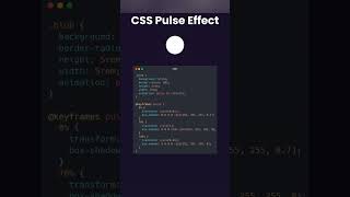 CSS pulse effect 😎 #css #shorts