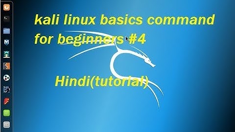 kali linux basics commands for beginners in hindi # 4