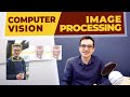 Computer Vision vs Image Processing