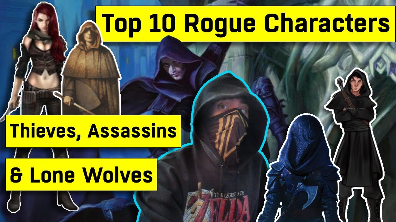 My TOP TEN Favorite Fantasy Rogues!