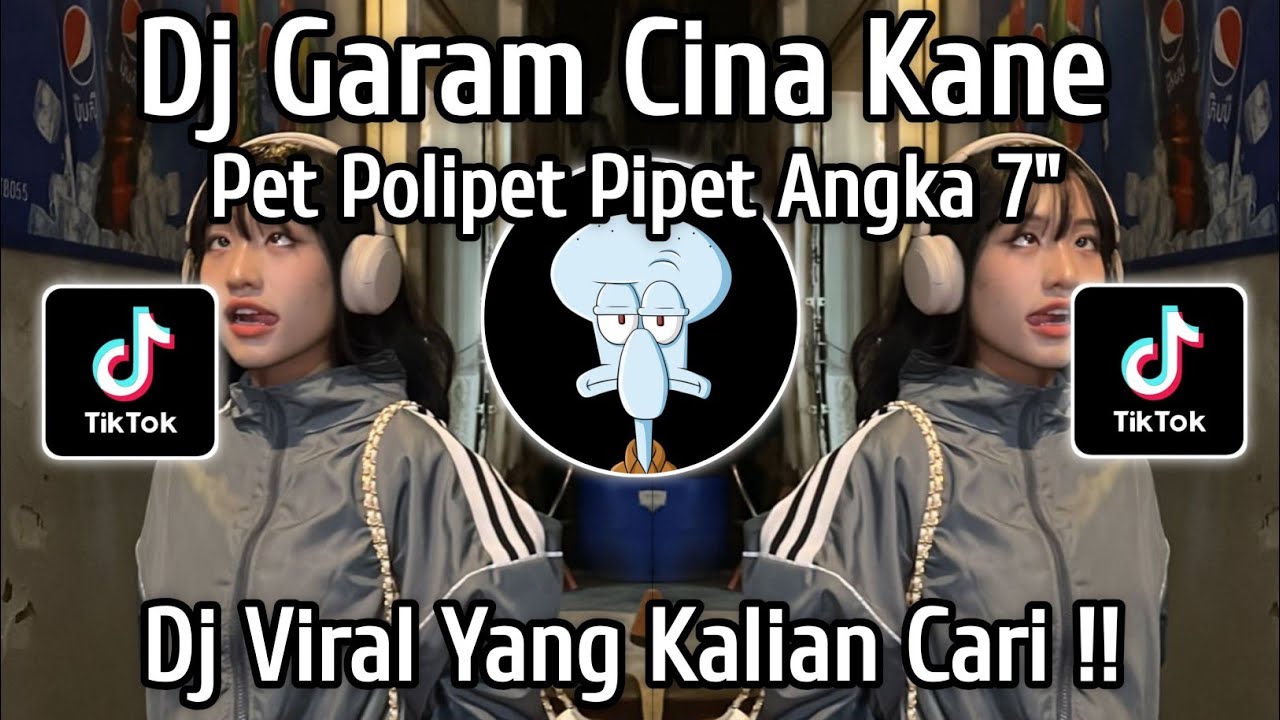 DJ GARAM CINA REMIX || DJ PET POLIPET PIPET ANGKA 7 VIRAL TIKTOK TERBARU 2025