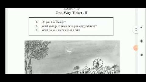 "ONE WAY TICKET -II" chapter  class 7 english m,p board