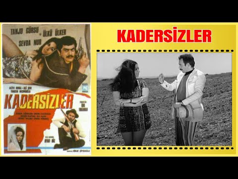 Kadersizler | Tanju Gürsu Ülkü Ülker | Yeşilçam Filmi Full İzle