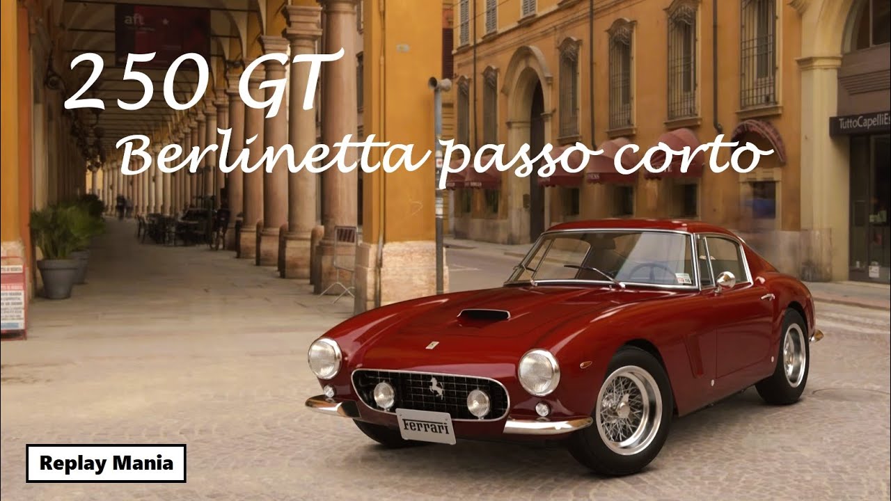 GT7 車解説 】フェラーリ 250GT Berlinetta passo corto - YouTube