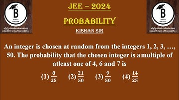 An integer is chosen at random from the integers 1, 2, 3, …, 50. The probability that the chosen int