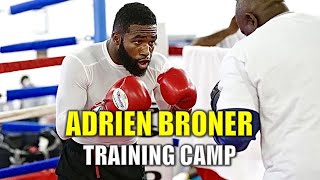 Adrien Broner Training Camp