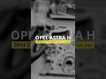 Собрали Opel Astra H 2014: маслонасос, форсунки, клапанная крышка, туманки, бугель  #astrah