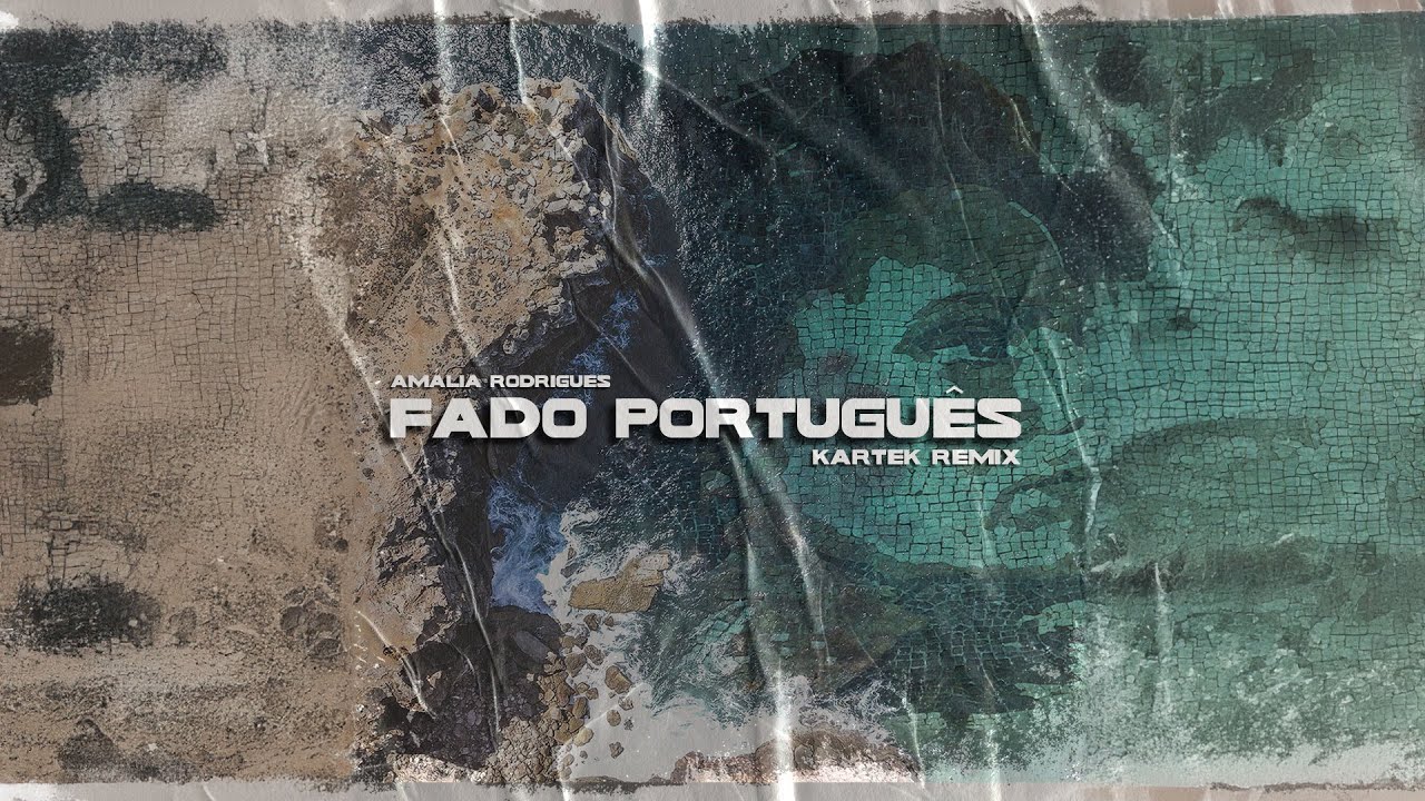 Amália Rodrigues - Fado Português (KARTEK REMIX) Amália Rodrigues - Fado Português (KARTEK REMIX)