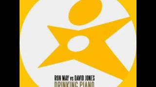 David Jones vs. Ron May - Drinking Piano (David Jones Mix)