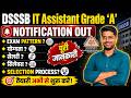 DSSSB IT Assistant Grade A Notification Out | DSSSB IT Assistant Job Profile, Syllabus, Form Fill UP