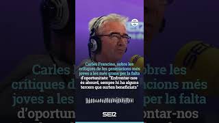 🧠📻Carles Francino reflexiona sobre les crítiques de les generacions més joves a les més grans