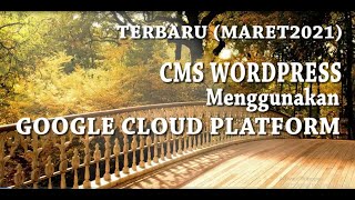 How to Install WordPress on Google Cloud